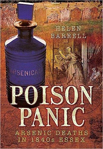 Poison Panic – Arsenic Deaths in 1840’s Essex